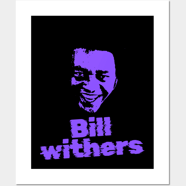 Bill withers ||| 80s sliced style Wall Art by MertuaIdaman